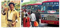 ORIGINS: Rajnikanth, the superstar of Tamil cinema, started life as a bus-conductor in Bangalore.