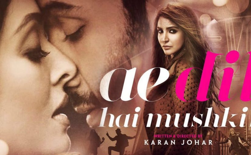 Ae Dil Hai Mushkil (ADHM)