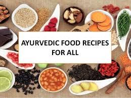 A Selection of Ayurvedic Recipes…