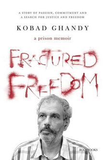 ‘FRACTURED FREEDOM’ THE STORY OF KOBAD GHANDY