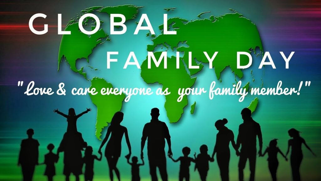 HOW ABOUT GLOBAL FAMILY DAY!By Nazarana Darvesh Goan Observer