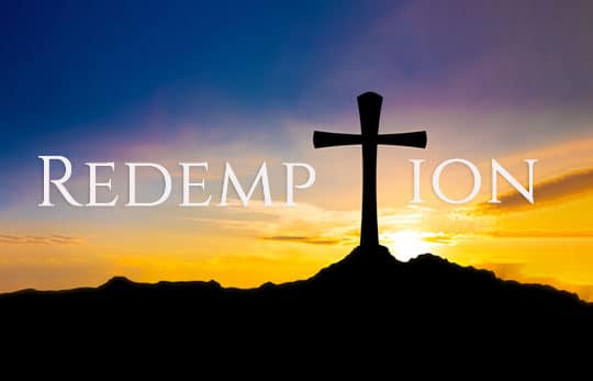 REDEMPTION IN CHRISTIANITY!