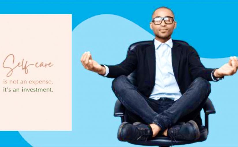 SELF CARE AT THE WORKPLACE 24X7