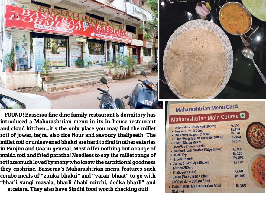 ZUNKA-BHAKAR —RICE, JOWAR AND BAJRA ROTI, find them at `Basseraa’
