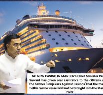 PRAMOD SAWANT SAYS BIG BOAT WON’T COME!