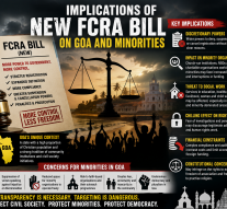 IMPLICATIONS OF NEW FCRA BILL ON GOA AND MINORITIES!By Dr Olav & Deborah Albuquerque