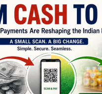 FROM CASH TO QR –  How Digital Payments Are Reshaping the Indian Economy!By Satish Singh