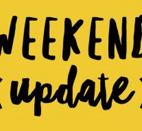 WEEKEND UPDATES